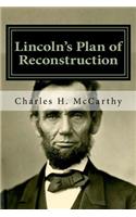 Lincoln's Plan of Reconstruction