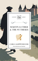 Martin Luther & the 95 Theses