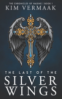 The Last of the Silver Wings