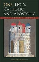 One, Holy, Catholic and Apostolic