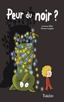 Peur Du Noir
