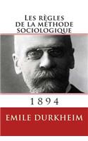Les regles de la methode sociologique