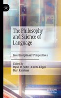Philosophy and Science of Language