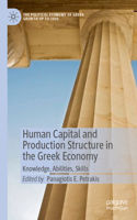 Human Capital and Production Structure in the Greek Economy