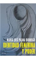 Identidad Feminina Y Poder