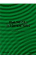 Dialogical Interventions: Art in the Social Realm