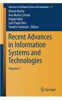 Recent Advances in Information Systems and Technologies