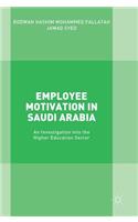 Employee Motivation in Saudi Arabia