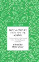 21st Century Fight for the Amazon