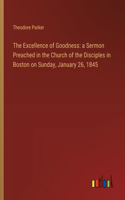 Excellence of Goodness