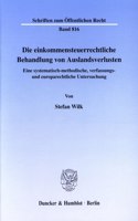 Die Einkommensteuerrechtliche Behandlung Von Auslandsverlusten
