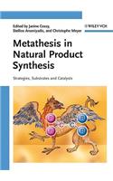 Metathesis in Natural Product Synthesis