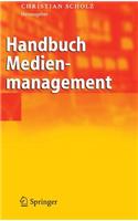Handbuch Medienmanagement