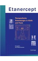Etanercept - Therapeutische Anwendungen in Klinik und Praxis