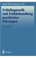 Frühdiagnostik Und Frühbehandlung Psychischer Störungen