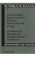 Umdenken im Management - Management des Umdenkens