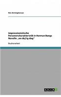 Impressionistische Personencharakteristik in Herman Bangs Novelle 