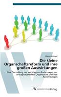 kleine Organschaftsreform und ihre großen Auswirkungen