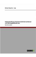 Festwechselkurse, Devisenmarktinterventionen und Zahlungsbilanzkrisen