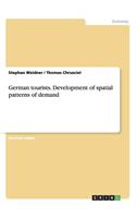 German tourists. Development of spatial patterns of demand