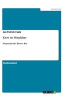 Kiew im Mittelalter