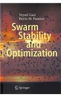 Swarm Stability and Optimization