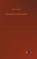 The Ranche of the Oxhide