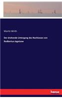 drohende Untergang des Nachlasses von Rodbertus-Jagetzow