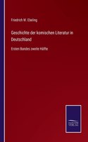 Geschichte der komischen Literatur in Deutschland