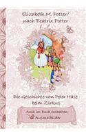 Die Geschichte von Peter Hase beim Zirkus (inklusive Ausmalbilder, deutsche Erstveröffentlichung! ): deutsche Erstveröffentlichung!, Kinder, Kinderbuch, Klassiker, Schulkinder, Vorschule, 1. 2. 3. 4. Klasse, Grundschule, Kindergarten, Weihnachten, S