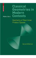 Classical Geometries in Modern Contexts: Geometry of Real Inner Product Spaces