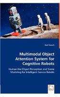 Multimodal Object Attention System for Cognitive Robots