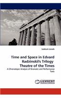 Time and Space in Edvard Radzinskii's Trilogy Theatre of the Times