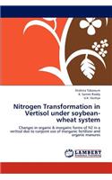 Nitrogen Transformation in Vertisol under soybean-wheat system