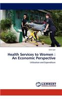 Health Services to Women