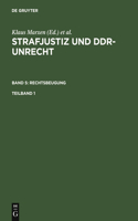 Strafjustiz und DDR-Unrecht. Band 5