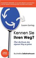 Kennen Sie Ihren Weg?