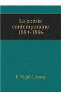 La Poésie Contemporaine 1884-1896