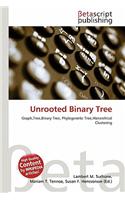 Unrooted Binary Tree