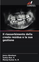 riassorbimento della cresta residua e la sua gestione