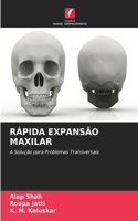 Rápida Expansão Maxilar