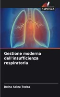 Gestione moderna dell'insufficienza respiratoria