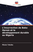 L'insurrection de Boko Haram et le développement durable au Nigeria