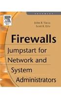 Firewalls: Jumpstart for Network and Systems Administrators