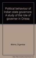 Political Behavior of Indian State Governors