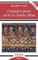 Consejos para vivir la Santa Misa