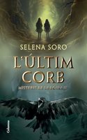 L'ultim corb: Misteris de la Boira II