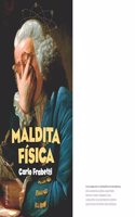 Maldita fisica