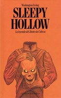 Sleepy Hollow: La leyenda del Jinete sin Cabeza (Clasicos) (Spanish Edition)