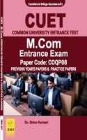 CUET M. Com Entrance Exam ( Test Paper Code- COQP08 ) Previous Year Ppers & Practice Papers ( English Medium )